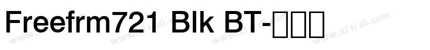 Freefrm721 Blk BT字体转换